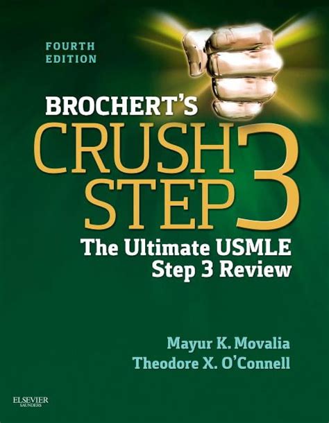 Brochert s Crush Step 3 E-Book The Ultimate USMLE Step 3 Review PDF