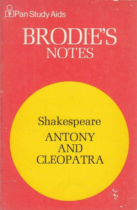 Brodie s Notes on William Shakespeare s Antony and Cleopatra Pan study aids Epub
