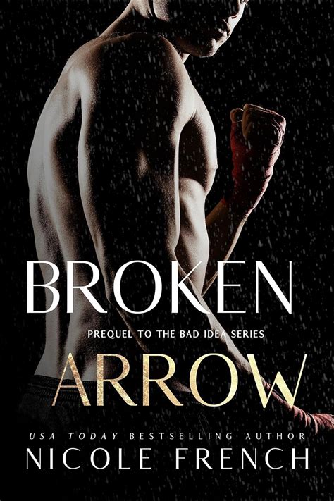 Broken Arrow A Bad Idea Prequel Doc