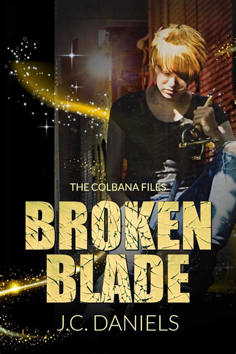 Broken Blade` Colbana Files Volume 3 Epub