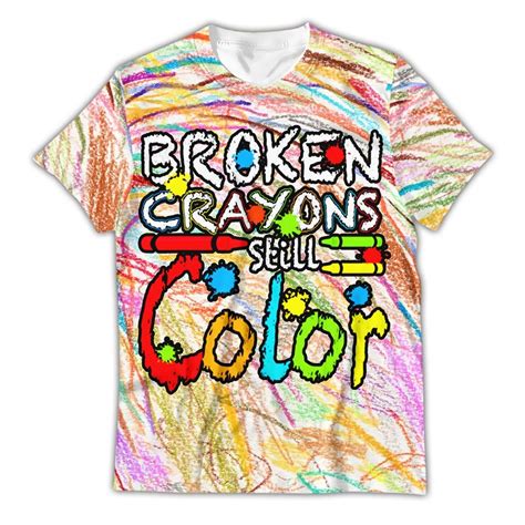 Broken Crayons Still Color Shirts: Don't Throw Them Away!