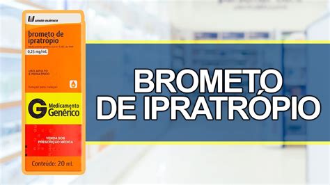 Brometo de Ipratrópio: Guia Completo sobre o Atrovent