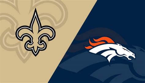 Broncos vs. Saints: A Gridiron Showdown