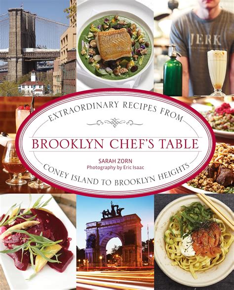 Brooklyn Chef's Table Extraordinary Recipes from Coney Doc