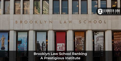 Brooklyn Law School: A Prestigious Institution with an Impressive Ranking