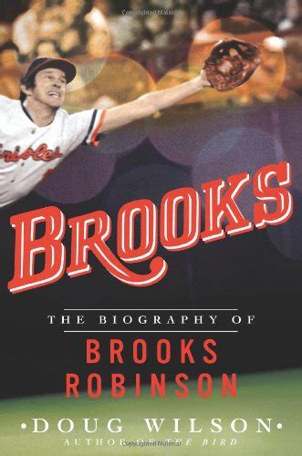 Brooks The Biography of Brooks Robinson Kindle Editon