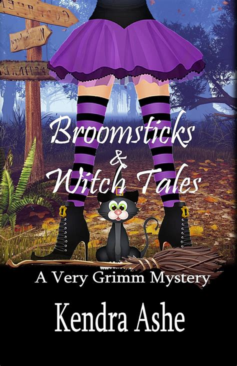 Broomsticks and Witch Tales A Very Grimm Mystery Cozy Mystery Fairy Tale Very Grimm Mysteries Book 1 PDF