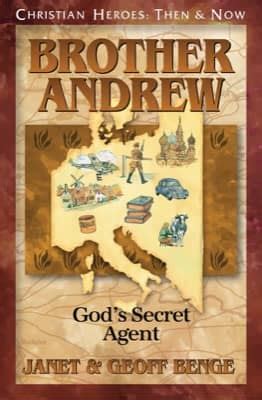 Brother Andrew God's Secret Agent Reader