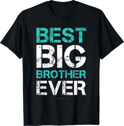 Brother Brother T-Shirts: A Timeless Symbol of Sibling Bonds