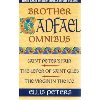 Brother Cadfael omnibus 2 StPeter s Fair Leper of StGiles Virgin in the Ice  Epub