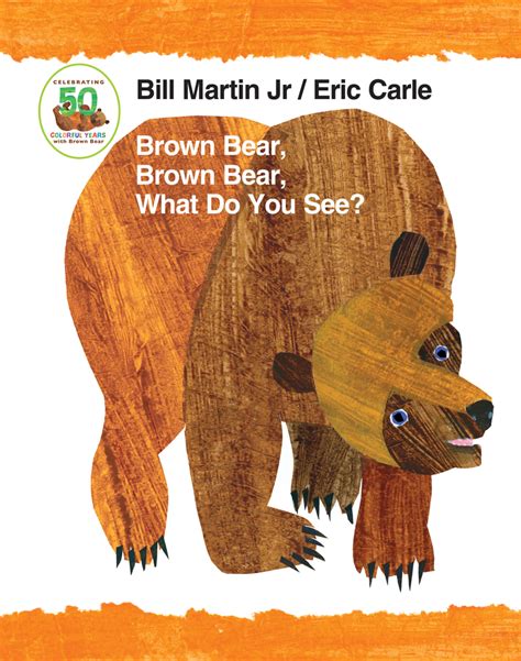 Brown Bear Brown Bear What Do You See 50th Anniversary Edition Padded Board Book Brown Bear and Friends Epub