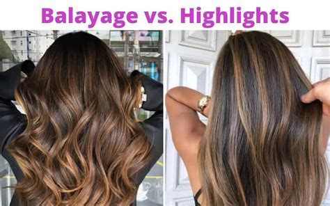 Brown Hair Balayage vs. Highlights: The 10 Key Differences You Need to Know