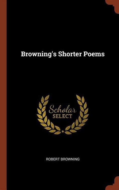 Browning s Shorter Poems Doc