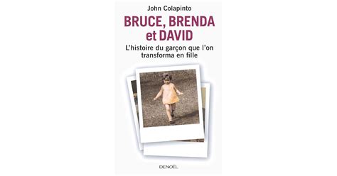 Bruce Brenda et David L histoire du garçon que l on transforma en fille Impacts French Edition Epub