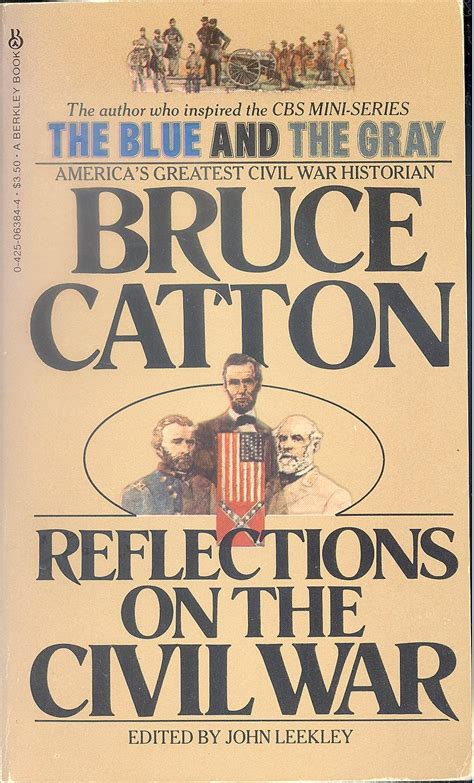 Bruce Catton Reflections on the Civil War PDF