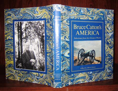Bruce Catton s America Selections from his Greatest Works Doc