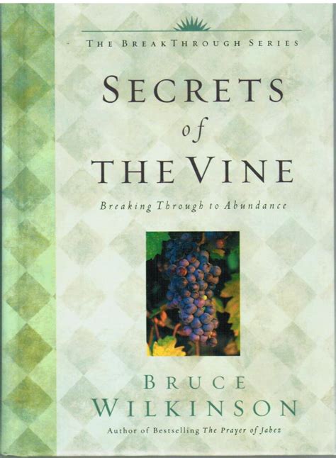 Bruce Wilkinson Secrets Of The Vine Ebook Reader