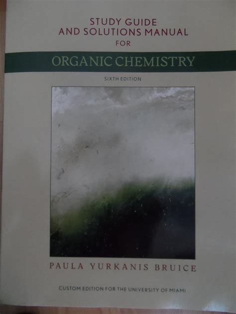 Bruice Organic Chemistry 6th Edition Solutions Manual Doc