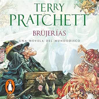 BrujerÃ­as Wyrd Sisters Mundodisco Discworld Spanish Edition Epub