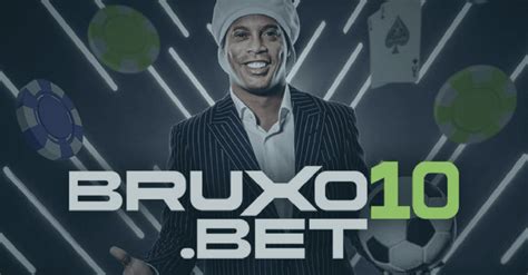 Bruxo10 Bet: Sua Chave para Conquistas Inabaláveis nas Apostas Esportivas