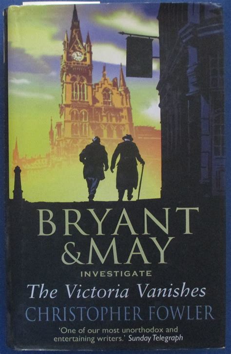 Bryant and May on the Loose A Peculiar Crimes Unit Mystery Reader