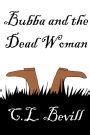 Bubba and the Dead Woman Epub