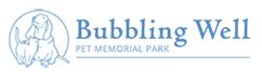 Bubbling Well Pet Memorial Park: A Sacred Haven for Cherished Memories