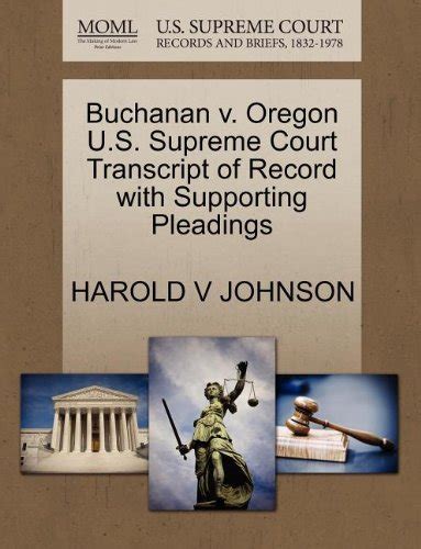 Buchanan v Oregon US Supreme Court Transcript of Record with Supporting Pleadings Reader