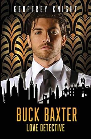 Buck Baxter Love Detective The Buck Baxter Mysteries Epub