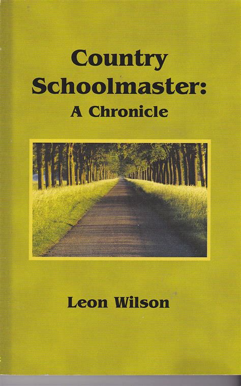 Buckeye Schoolmaster A Chronicle Of Midwestern Rural Life Reader