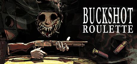 Buckle Up for Thrills (and Chills) with Buckshot Roulette on Steam!