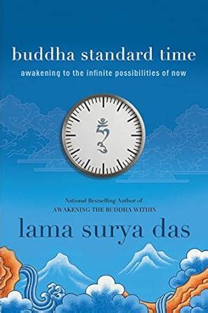 Buddha Standard Time Awakening to the Infinite Possibilities of Now Doc