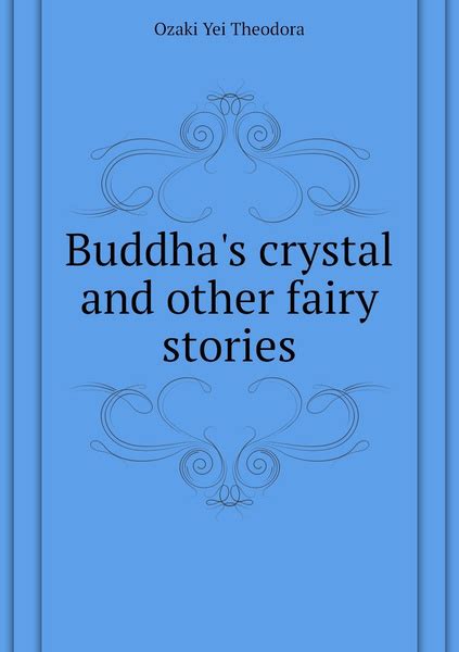 Buddha s Crystal and Other Fairy Stories Kindle Editon