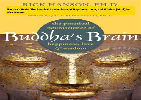 Buddhas Brain Practical Neuroscience Happiness Epub