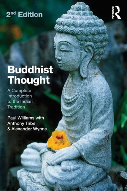Buddhist Thought A Complete Introduction to the Indian Tradition Doc