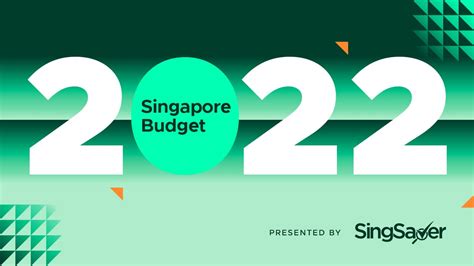 Budget 2022 Singapore: A Comprehensive Guide