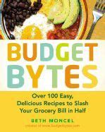 Budget Bytes Over 100 Easy Delicious Recipes to Slash Your Grocery Bill in Half Doc