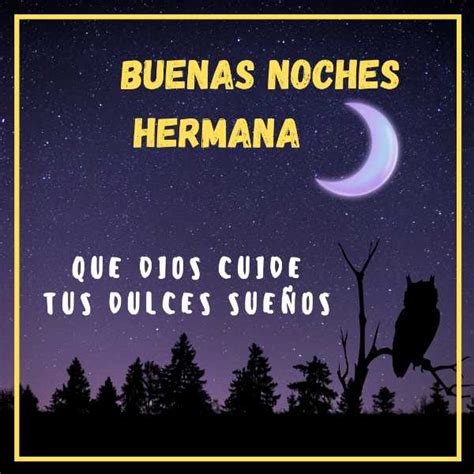 Buenas Noches Hermana: 10,000 Words of Sweet Dreams