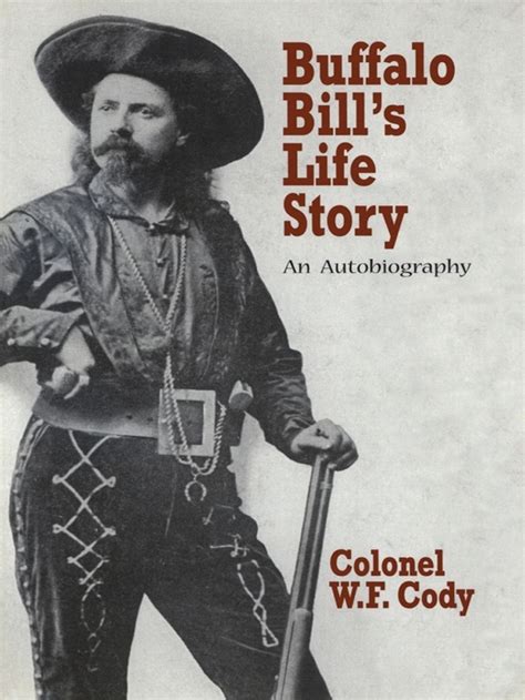 Buffalo Bill's Life Story: An Autobiography PDF