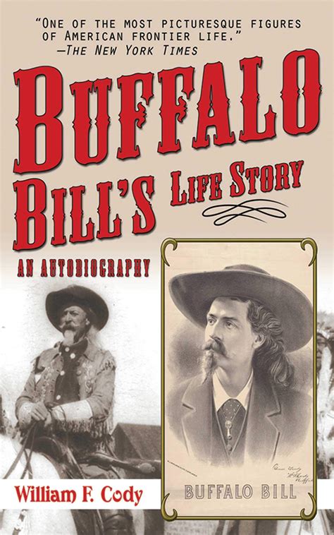 Buffalo Bill's Life Story: An Autobiography PDF