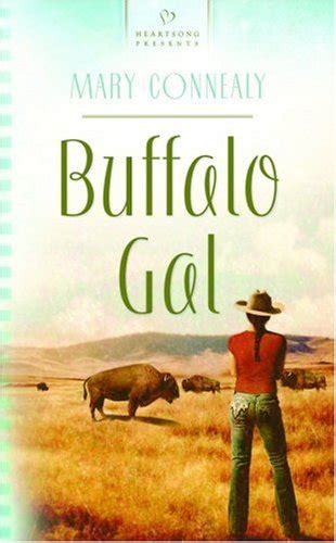 Buffalo Gal South Dakota Weddings Book 1 Heartsong Presents 818 Doc