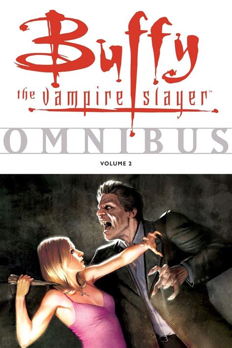 Buffy The Vampire Slayer Omnibus Reader