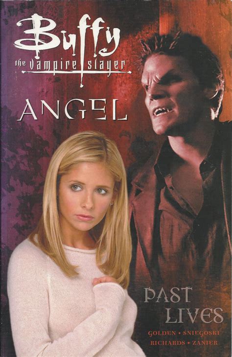 Buffy the Vampire Slayer 30 Part 4 of PAST LIVES featuring Angel Epub