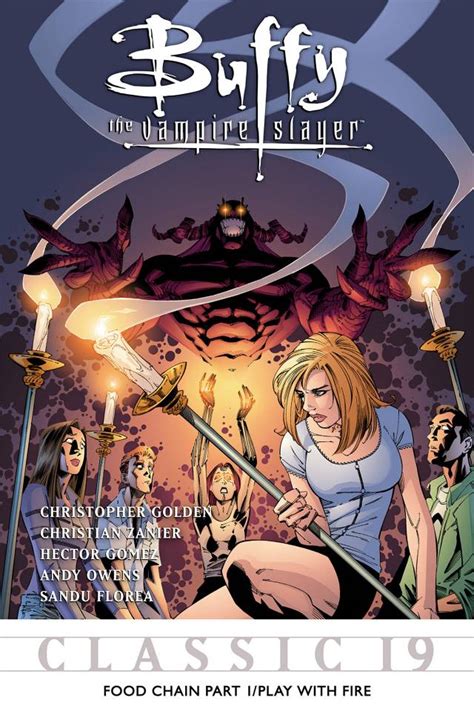 Buffy the Vampire Slayer Classic 19 Food Chain Pt 1 Play with Fire Buffy the Vampire Slayer Vol 1 PDF