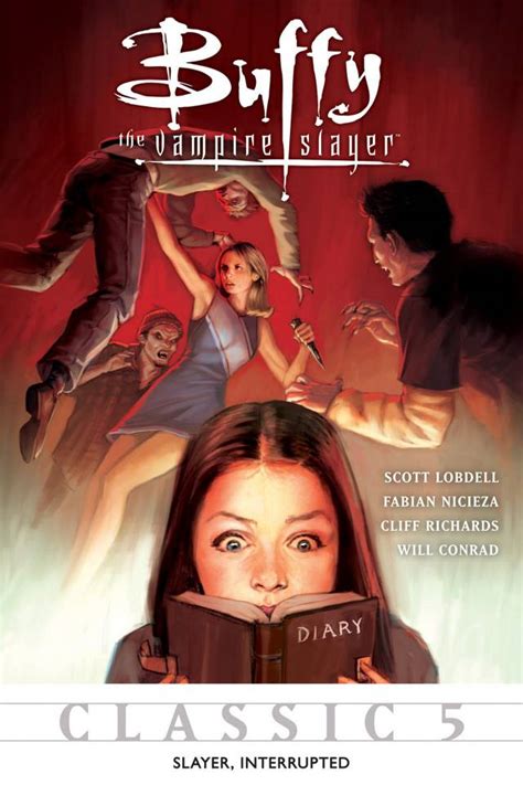 Buffy the Vampire Slayer Classic 5 Slayer Interrupted Buffy the Vampire Slayer Vol 1 Epub