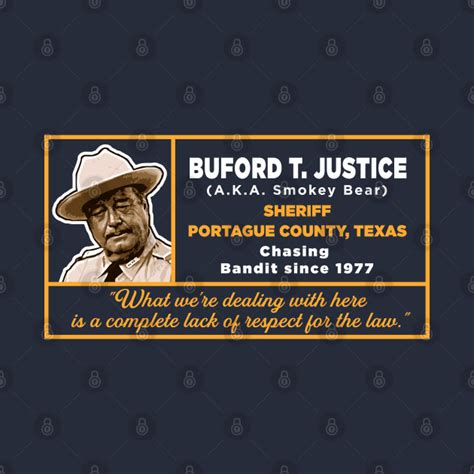 Buford T. Justice T-Shirts: The Perfect Way to Show Your Sheriff Pride