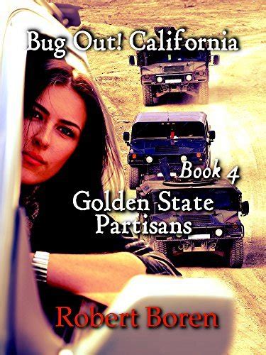 Bug Out California Book 4 Golden State Partisans Doc