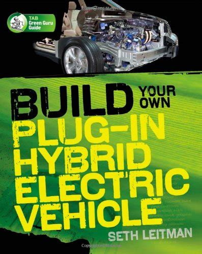 Build Your Own Plug-In Hybrid Electric Vehicle Reader