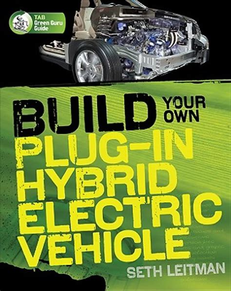 Build Your Own Plug-In Hybrid Electric Vehicle Reader