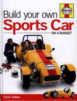 Build Your Own Sports Car On a Budget Doc